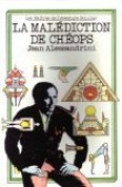 La malédiction de Chéops [9782700210286]