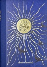 The Sun Also Rises (Masterpiece Library Edition)