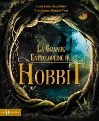 ENCYCLOPEDIE DU HOBBIT