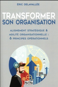 Transformer son organisation