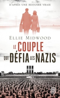 Le couple qui défia les nazis