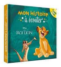 LE ROI LION - Mon Histoire à Écouter - Livre CD - L'histoire du film - Disney