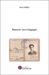 Reporter sans bagages