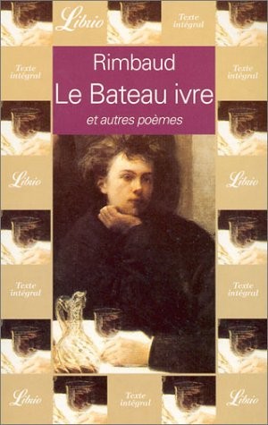 Le Bateau ivre, et autres poèmes [9782290314708]