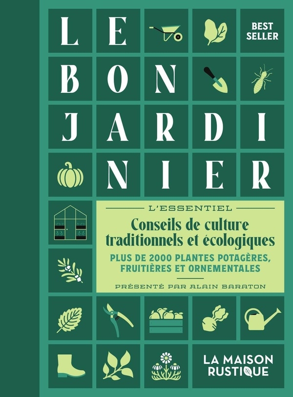 Le Bon Jardinier: L'essentiel