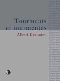 Tourments et tourmentes