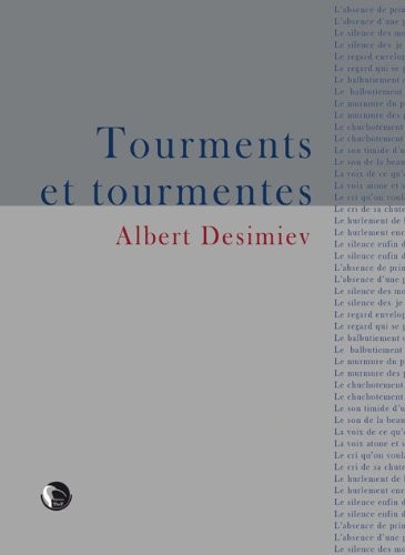 Tourments et tourmentes