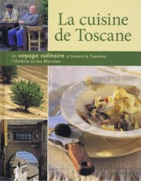 La cuisine de Toscane