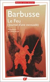 Le Feu (Littérature et civilisation t. 1541)