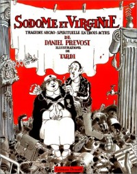 Sodome et Virginie : Tragédie nécro-spirituelle en trois actes