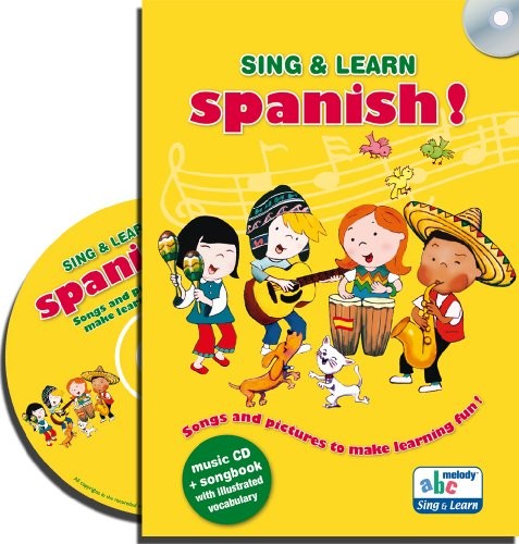 Sing & Learn Spanish [9782916947150]