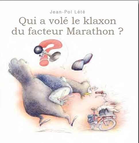 Qui a volé le klaxon du facteur marathon ?