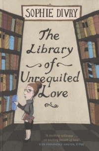 The Library of Unrequited Love