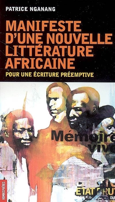 Manifeste d'une Nouvelle Litterature Africaine