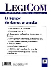 Legicom, N° 42 : La régulation des données personnelles