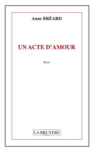 Un acte d'amour