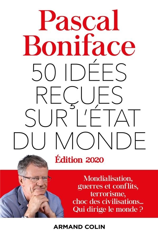 50 idées reçues sur l'état du monde - Édition 2020
