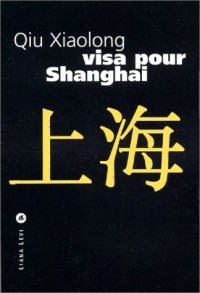 Visa pour Shangai