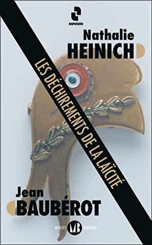 Les Déchirements de la laïcité