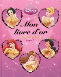 Mon livre d'or : Tome 2