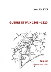 Guerre et Paix: Tome 2