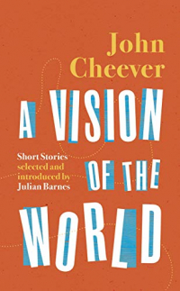 A Vision of the World: Selected Short Stories