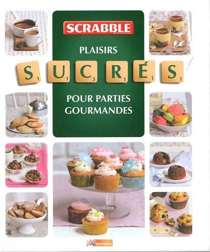 SCRABBLE RECETTES QUI ACCOMPAGNENT PARTIE