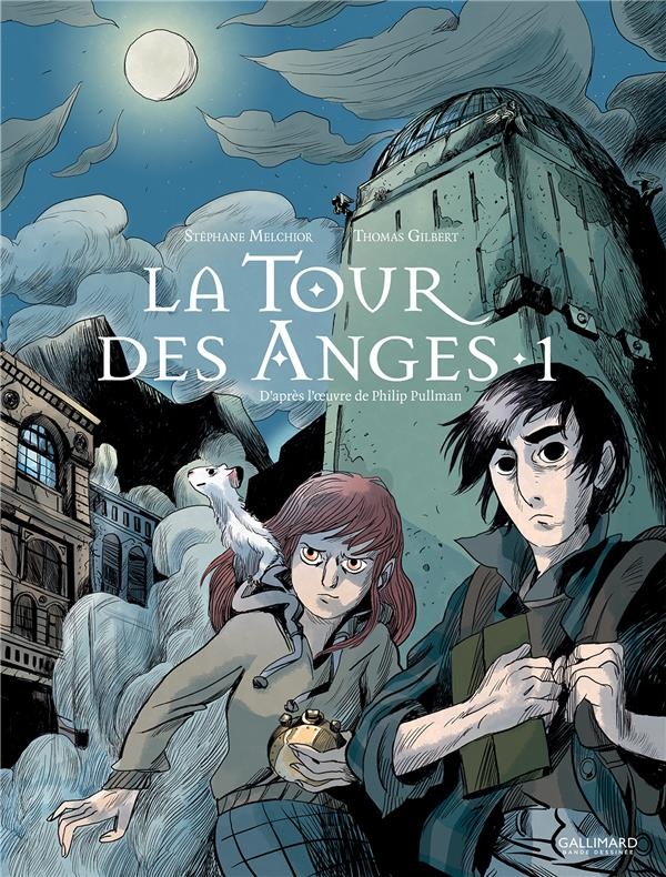 La Tour des Anges (Tome 1)