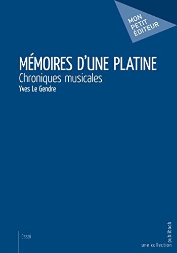 Mémoires d'une platine