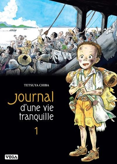 Journal d'une vie tranquille - tome 1 (1)