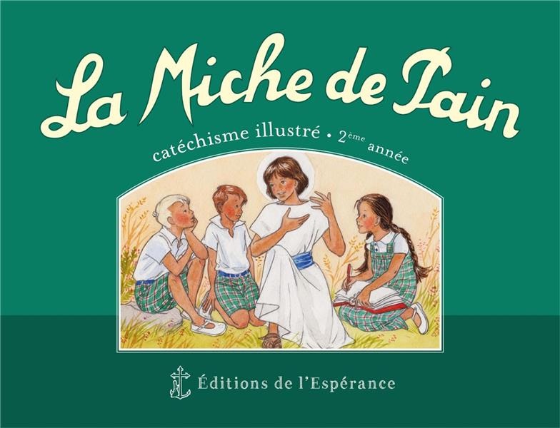 La Miche de Pain - 2ème année