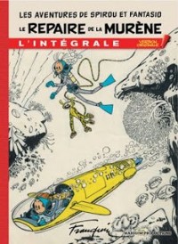 Les aventures de Spirou et Fantasio : Le repaire de la murène, L’intégrale