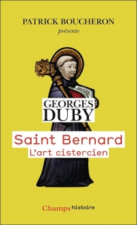 Saint Bernard: L'art cistercien