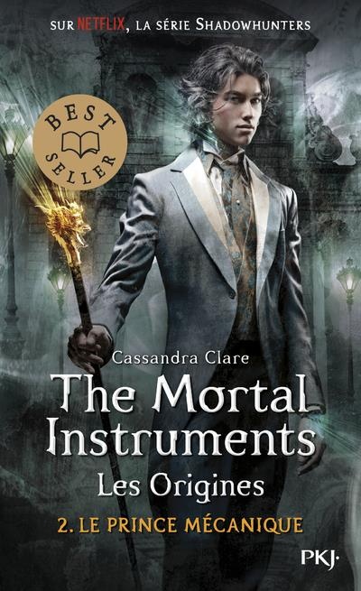 The Mortal Instruments, les origines : Le prince mécanique (2)
