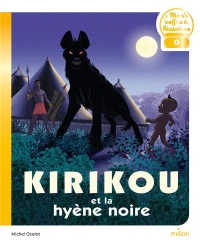 Kirikou et la hyène noire