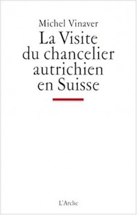 La visite du chancelier autrichien en Suisse