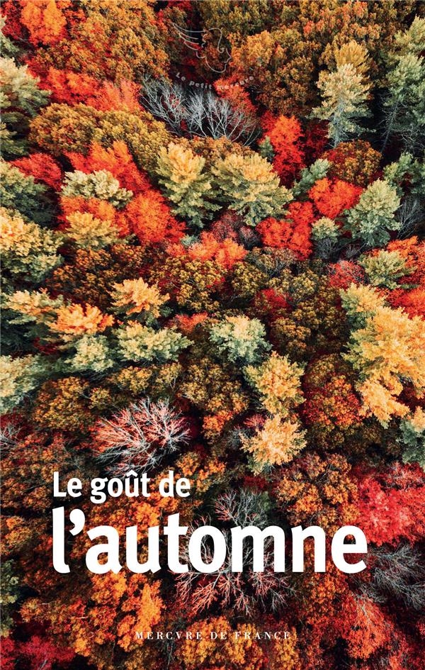 LE GOUT DE L'AUTOMNE