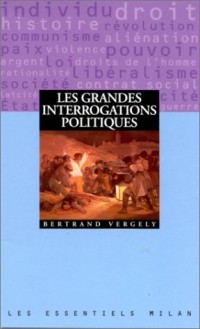 Les grandes interrogations politiques