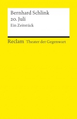 20. Juli. Ein Zeitstück: [Theater der Gegenwart]. Mit einem Interview mit dem Autor