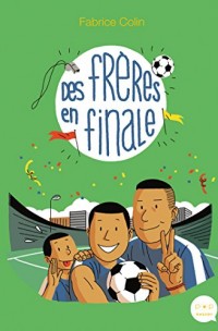 Des frères en finale