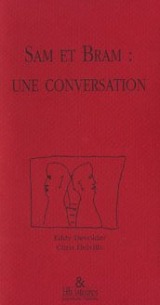 Sam et Bram : Une conversation