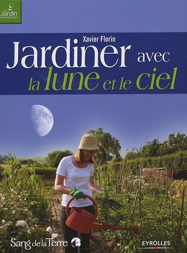 Jardinez avec la lune et le ciel