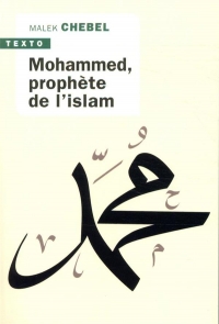 Mohammed prophète de l'Islam