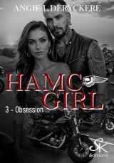 Hamc girl 3: Obsession