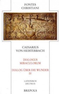 Dialogus Miraculorum Volume 4