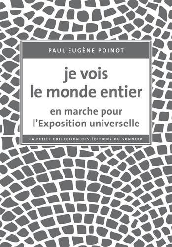 Je vois le monde entier