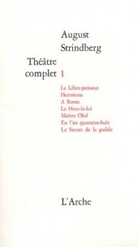 Théâtre complet, tome 1