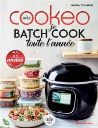 Je batch cook toute l'année avec Cookéo