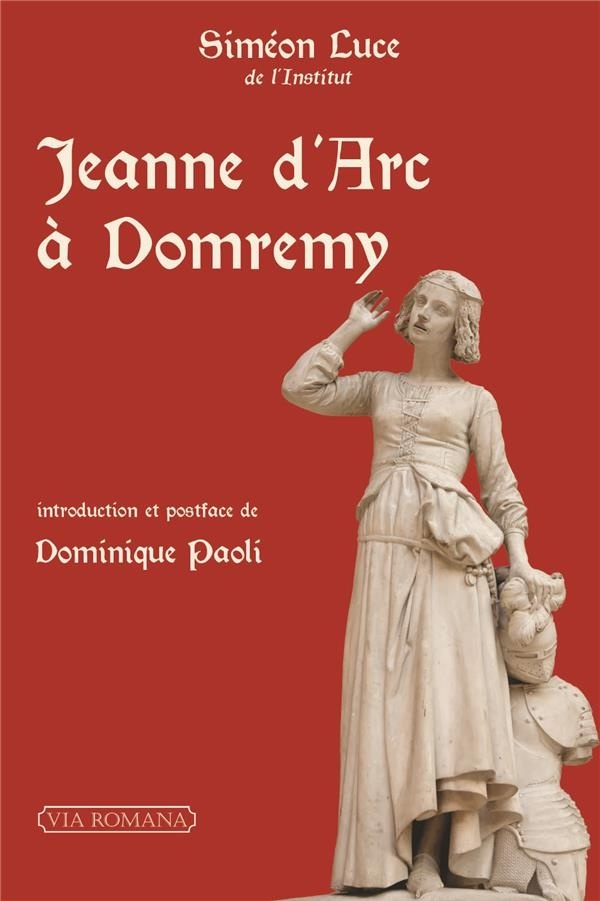 Jeanne d'Arc à Domrémy