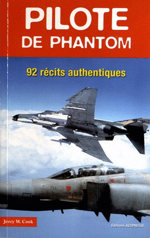Pilote de Phantom,92 récits authentiques